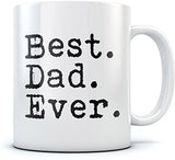 Best Dad Ever Coffee Mug Gift for Dad from Daughter or Son Daddy Ceramic Mug