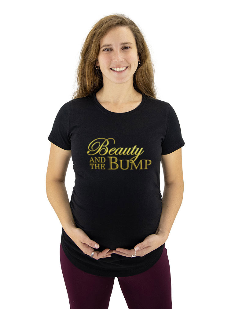 Beauty And The Bump - Funny Pregnancy Humorous Maternity Shirt