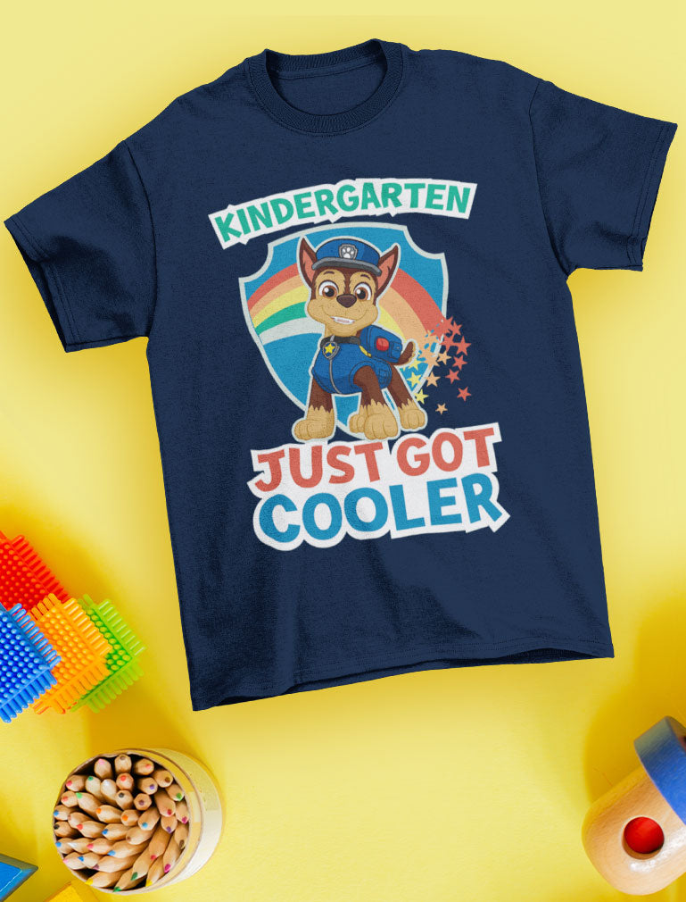 Chase Kindergarten Just Got Cooler Back To School Toddler Kids T-Shirt