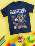 Chase Ready To Crush Kindergarten Back To School Toddler Kids T-Shirt