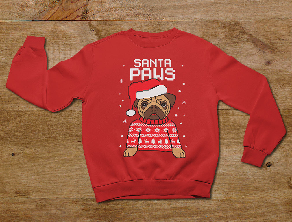 Santa Paws Pug Ugly Christmas Sweater Women Sweatshirt