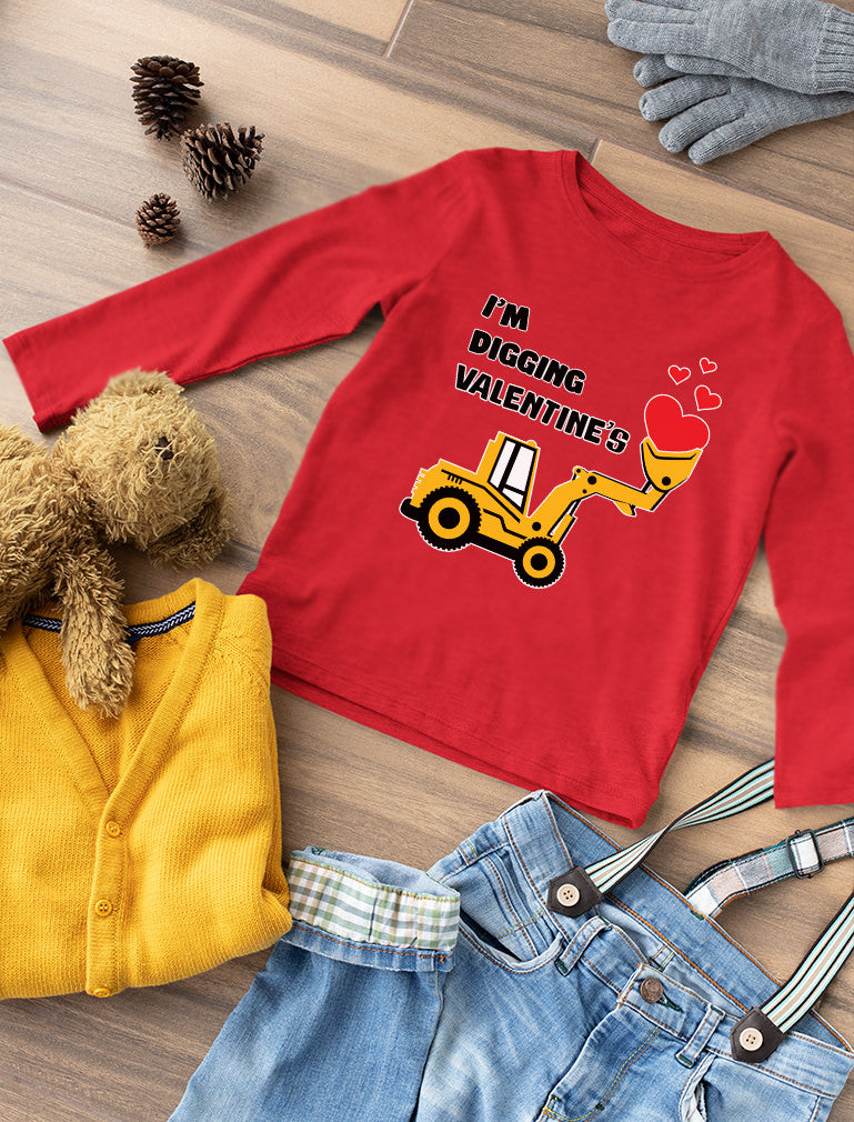 I'm Digging Valentine's Day Cute Tractor Toddler Kids Long sleeve T-Shirt
