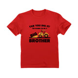 Going To Big A Brother Tractor Toddler Kids T-Shirt 