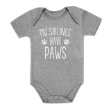 My Siblings Have Paws Baby Bodysuit
