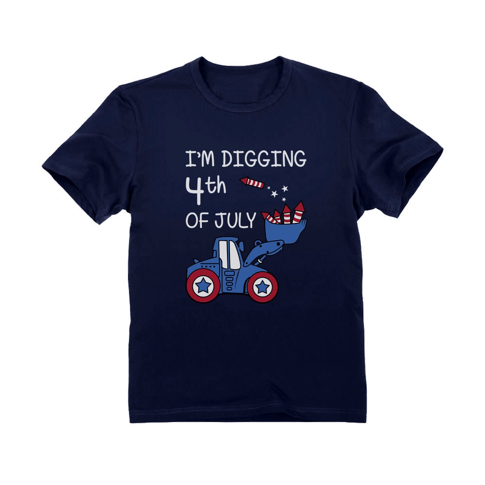 I'm Digging 4th of July Toddler Kids T-Shirt
