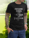Awesome Dads Have Beards & Tattoos T-Shirt