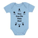 You Can Do This Dad Baby Bodysuit