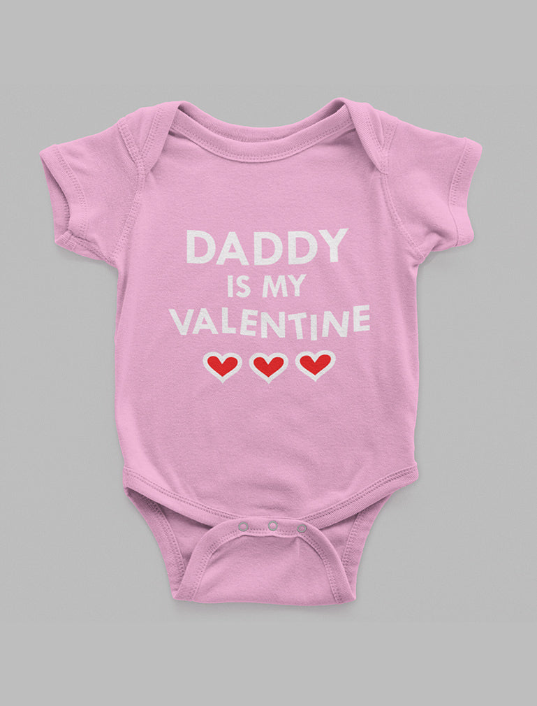 Daddy Is My Valentine Baby Bodysuit