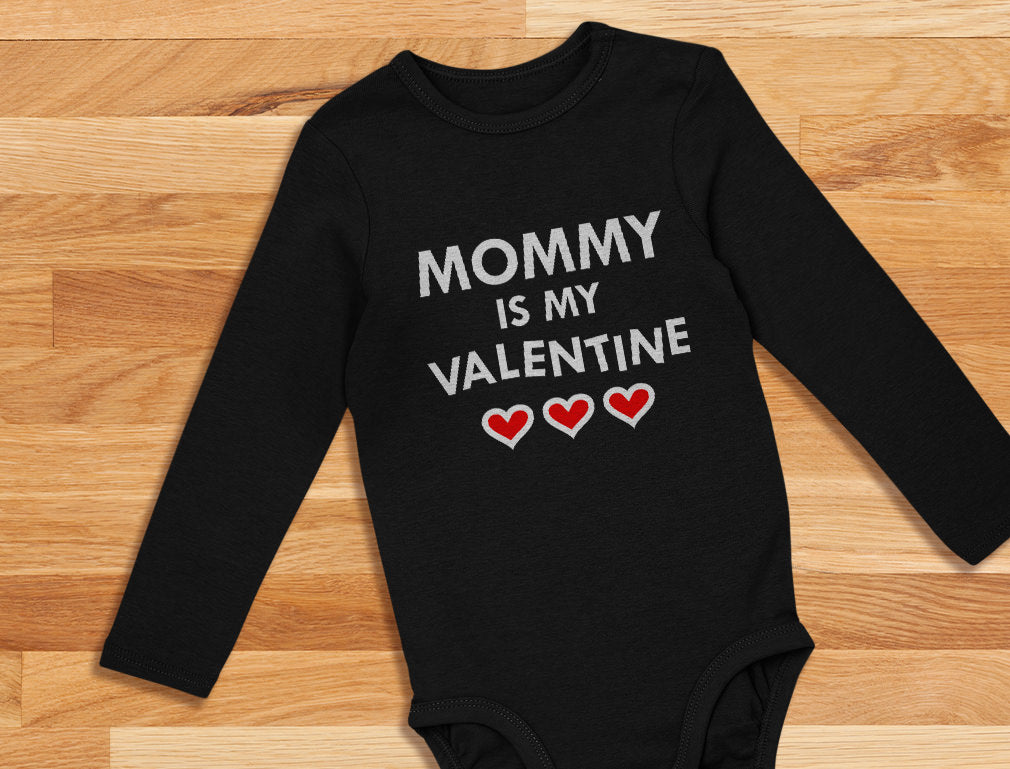 Mommy  Is My Valentine Baby Long Sleeve Bodysuit