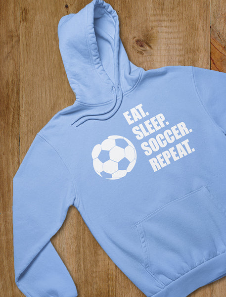 Eat sleep soccer repeat sweatshirt sales