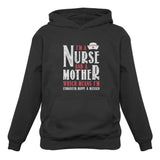 I Am A Nurse And A Mother - Exhausted Happy & Blessed Women Hoodie 