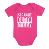 Straight Outta Mommy Baby Bodysuit