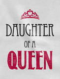 Mommy of a Princess Daughter of a Queen Mommy and Me T-Shirt and Bodysuit Set 