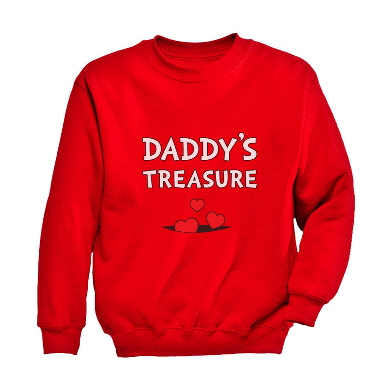 Daddy's Treasure Toddler Kids Sweatshirt