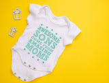 Awesome Sons Come From Amazing Moms Baby Bodysuit