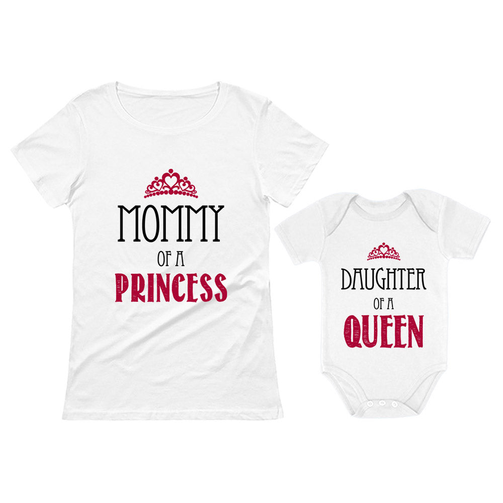 Mommy of a Princess Daughter of a Queen Mommy and Me T-Shirt and Bodysuit Set