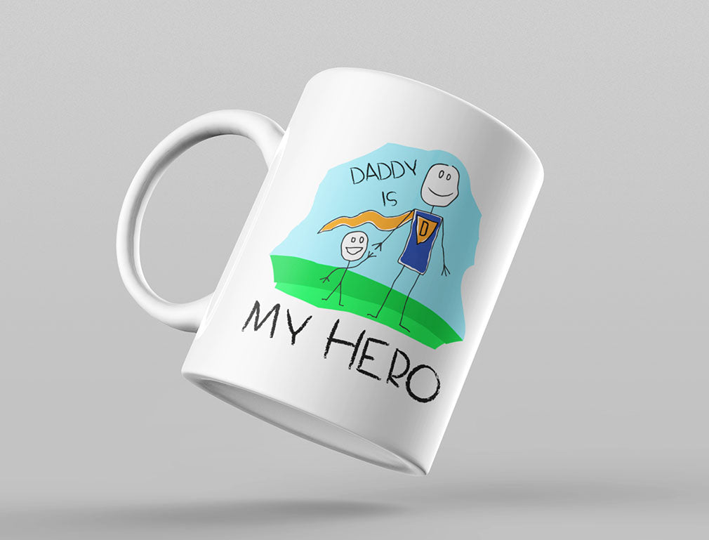 Daddy Is My Hero Coffee Mug Ceramic Mug