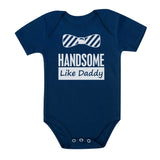 Handsome Like Daddy Baby Bodysuit