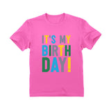 It's My Birthday Cute Bday Party Toddler Kids T-Shirt 