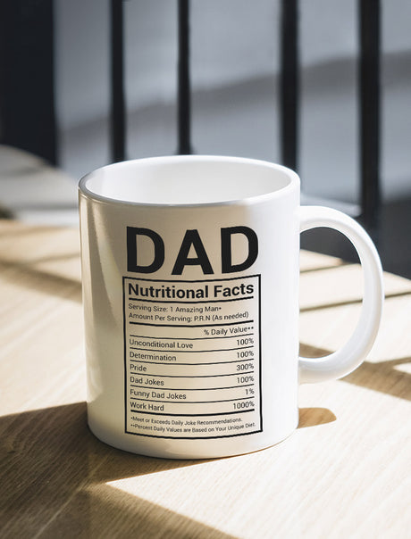 Dad Nutritional Facts Father's Day Coffee Mug - White 1