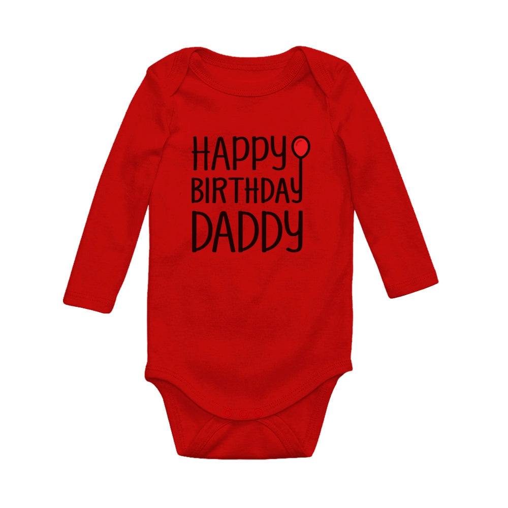 Happy Birthday Daddy Baby Long Sleeve Bodysuit