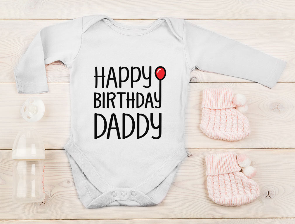 Happy Birthday Daddy Baby Long Sleeve Bodysuit