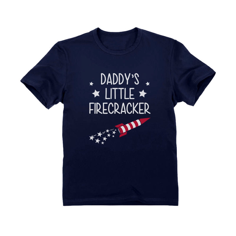 Daddy's little Firecracker! Toddler Kids T-Shirt