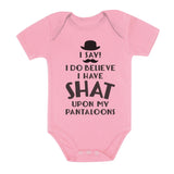 I Do Believe I Have Shat Upon My Pantaloons Baby Bodysuit
