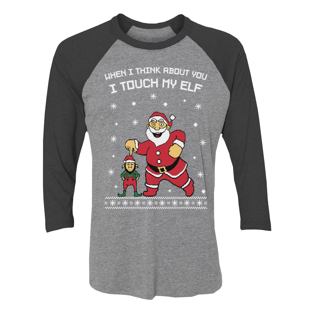 I Touch My Elf Ugly Christmas 3/4 Women Sleeve Baseball Jersey Shirt