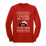 I Paused My Game to Be Here Ugly Christmas Youth Kids Long Sleeve T-Shirt