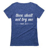 Mom Shirt Thou Shall Not Try Me Mama Shirt Funny Mom Gift Women T-Shirt 