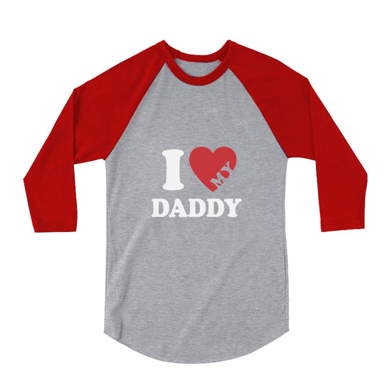 Fathers Day Gift Idea I Heart Love My Daddy 3/4 Sleeve Baseball Jersey Toddler Shirt