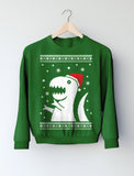 Ugly Christmas Sweater Big Trex Santa - Funny Xmas Sweatshirt