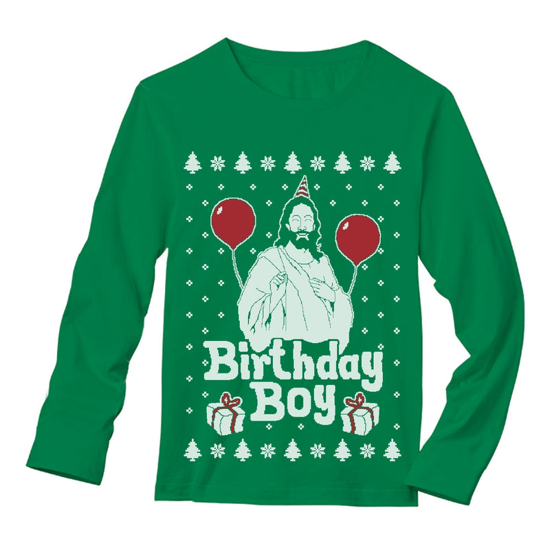 Jesus Birthday Boy Ugly Christmas Sweater Xmas Holiday Long Sleeve T-Shirt