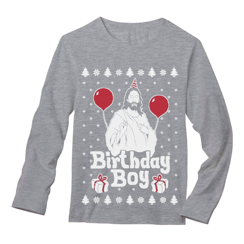 Jesus Birthday Boy Ugly Christmas Sweater Xmas Holiday Long Sleeve T-Shirt