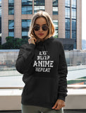 Eat Sleep Anime Repeat Women Hoodie