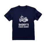 Daddy's Farm Buddy - Gift For Farmers Children Funny Youth Kids T-Shirt