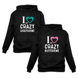 My Crazy Boyfriend & Girlfriend Matching Valentine's Day Hoodies Gift Idea