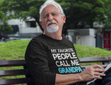 My Favorite People Call Me GRANDPA Long Sleeve T-Shirt