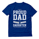 Proud Dad Of A Freaking Awesome Daughter T-Shirt
