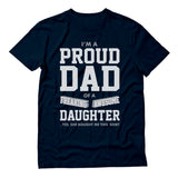Proud Dad Of A Freaking Awesome Daughter T-Shirt