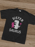 Sister - Saurus Toddler Kids Girls' Fitted T-Shirt
