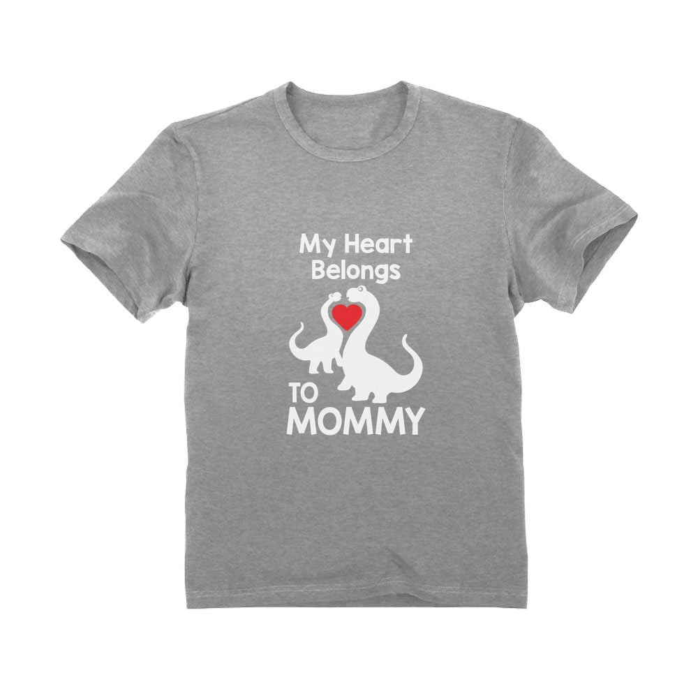 My Heart Belongs To Mommy Toddler Kids T-Shirt