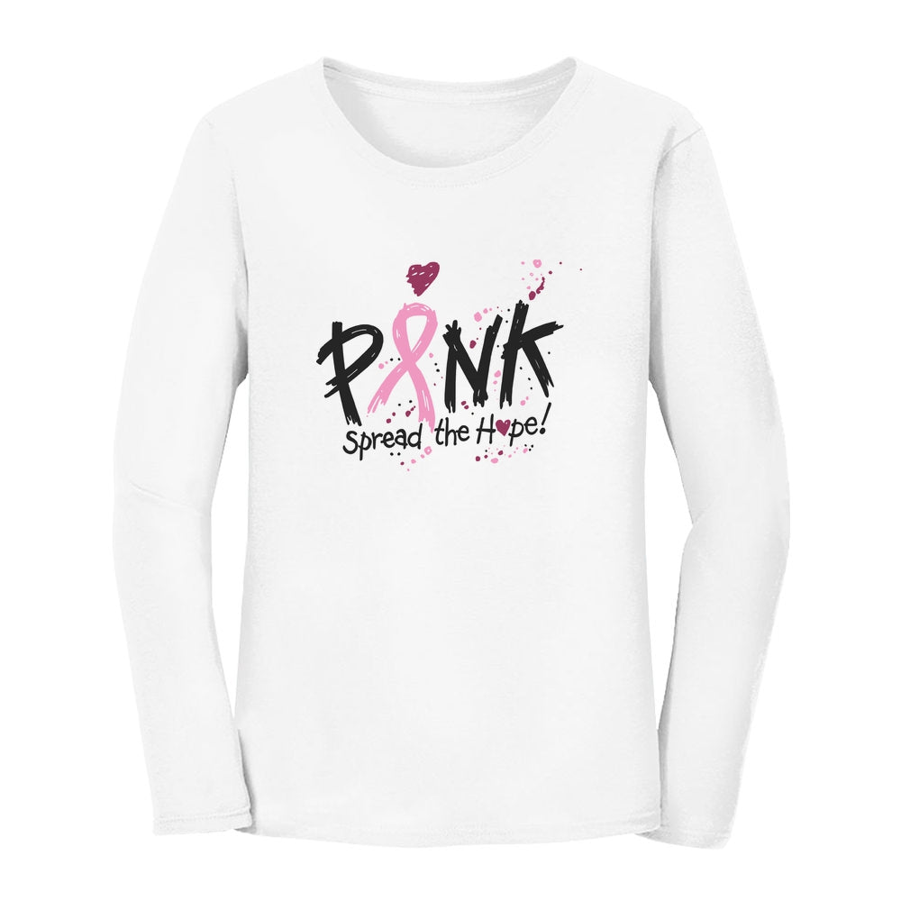 Spread The Hope Pink Breast Cancer Awareness Long Sleeve Women's T-Shirt