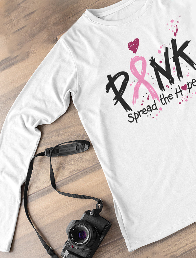 Spread The Hope Pink Breast Cancer Awareness Long Sleeve Women's T-Shirt