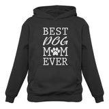 Best Dog Mom Ever! Women Hoodie