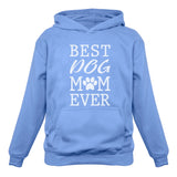 Best Dog Mom Ever! Women Hoodie