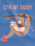 Love My Daddy Sloth Baby Bodysuit