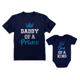 Daddy of a Prince & Son of a King Matching Shirts