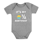 It's My Half Birthday Baby Bodysuit